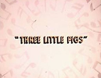 Three Little Pigs Title Card
