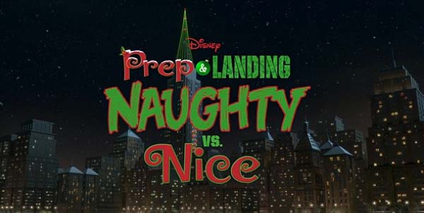 <i>Prep & Landing: Naughty vs. Nice</i> Title Card