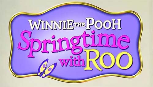 Winnie The Pooh: Springtime With Roo Title Card