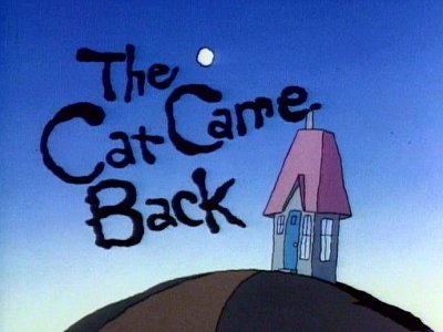 The Cat Came Back Title Card