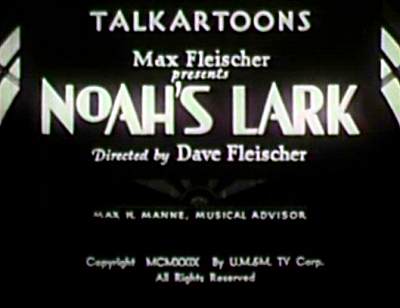 Noah's Lark Title Card